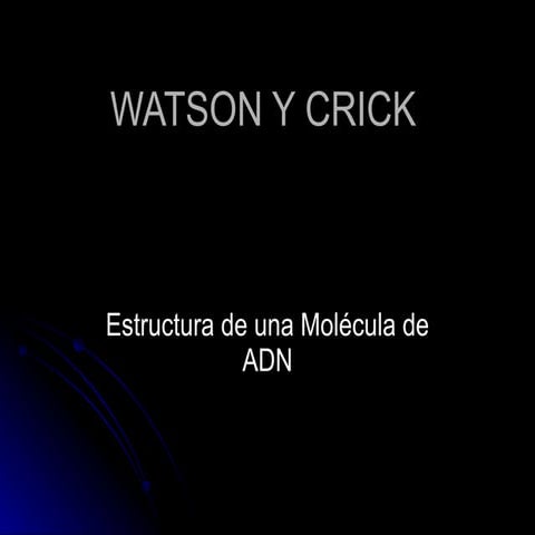 Watson y crick