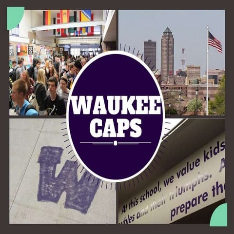 Waukee CAPS Strategy Presentation