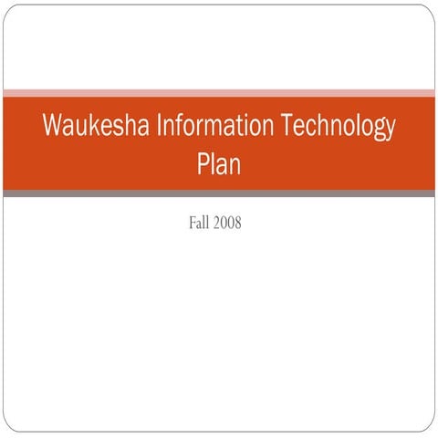 Waukesha Information Technology Plan
