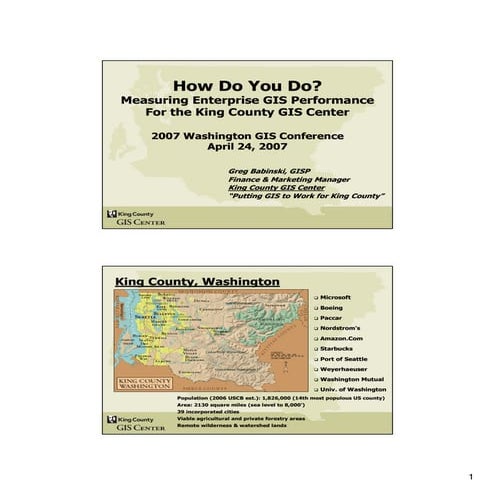 Measuring Enterprise GIS Performance For the King County GIS Center