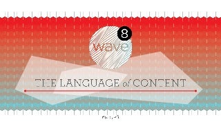 Wave 8 - The Language of Content | UM | Global Social Media Tracker