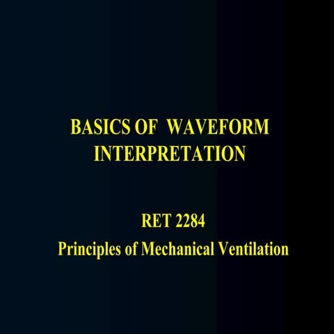 Waveforms, lecture about mechanical ventilation, by Prof Ahmed Tarek, Prof of...