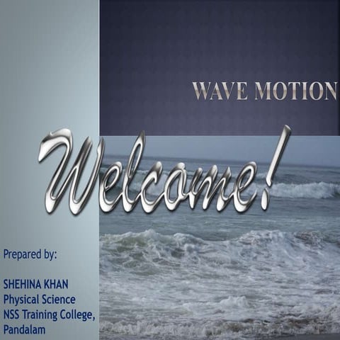 Wave Motion | PPTX