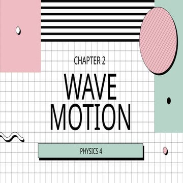 WAVE MOTION12345678910SHSJSHSJSKSNS.pptx