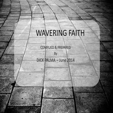 Wavering Faith