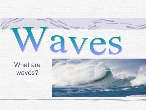 Wave motion and its applications | PPTX
