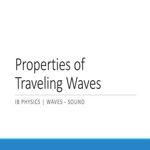 waves-2-wave-properties and types notes.pdf