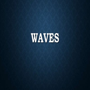 Grade 7- Science (3rd Quarter) Waves.pptx