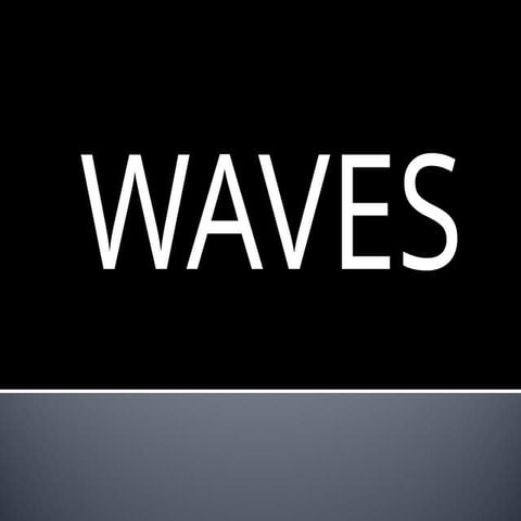 waves lesson in science 6 and 7 for physics