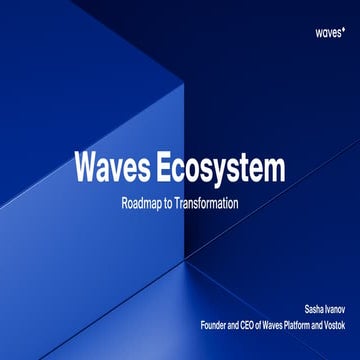 Waves ecosystem