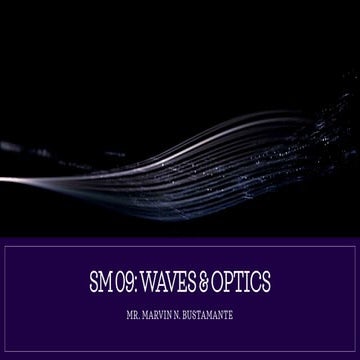 Lesson 1 - Introduction to Waves (Waves & Optics)