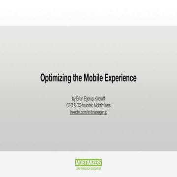 Optimizing the Mobile Experience