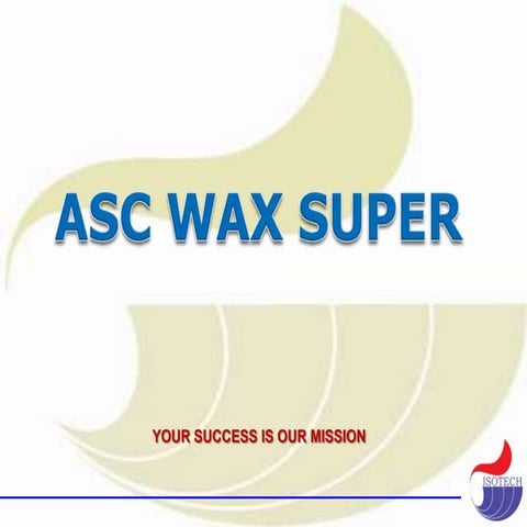 ISOTECH ASC Wax