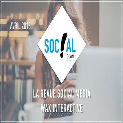 SOC!AL - avril 2018 by WAX Interactive