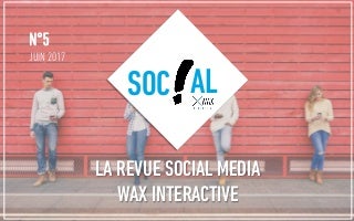 SOC!AL - N°5 JUIN 2017