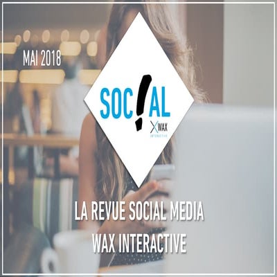 SOC!AL - mai 2018 by WAX Interactive