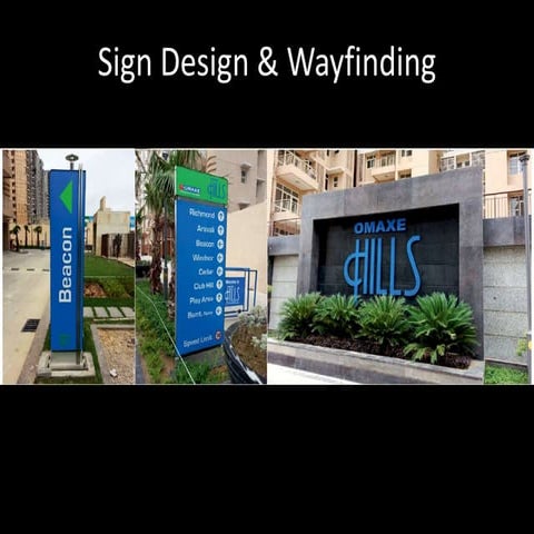 Sign Design & Wayfinding