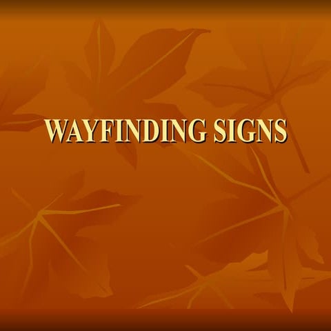 Wayfinding signs