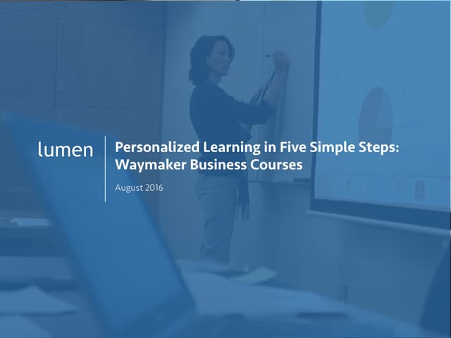 Personalized Learning in 5 Simple Steps: Waymaker Business Courses