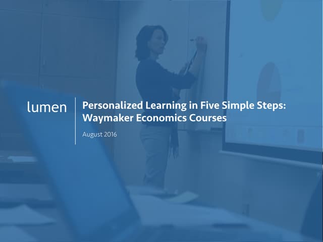 Personalized Learning in 5 Simple Steps: Waymaker Economics Courses