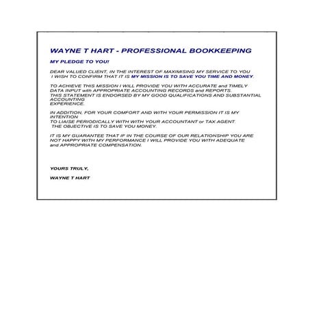 Wayne T Hart's Pledge to You