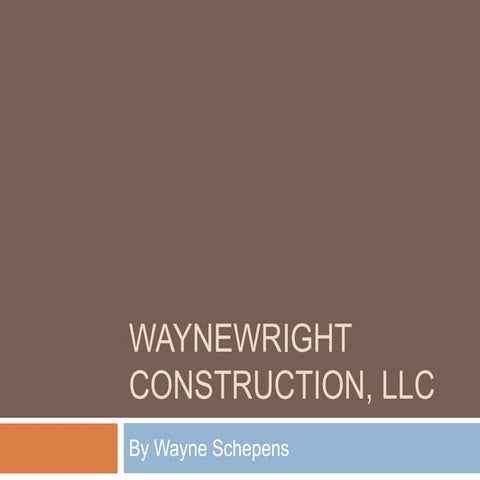 WayneWright Construction, LLC