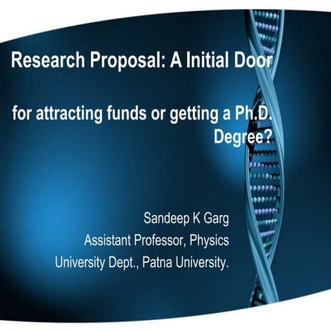 Way of writing research proposal for funding and as ph d disssertation