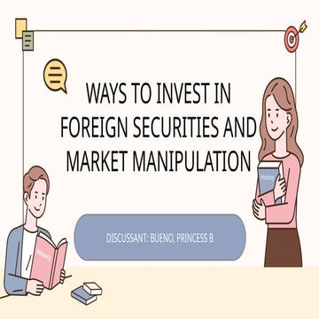 WAYS-TO-INVEST-IN-FOREIGN-SECURITIES-AND-MARKET-MANIPULATION.pptx