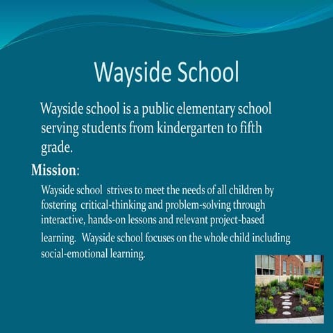 Wayside school   udl project - jennifer taylor-burton