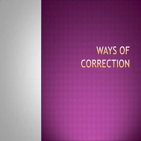 Ways of correction [recovered].pptxmm.pptx,,