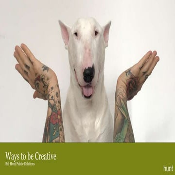 Ways to be creative   Bill Hunt Public Relations