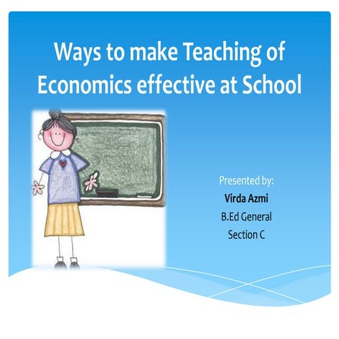 Ways to make teaching of economics effective