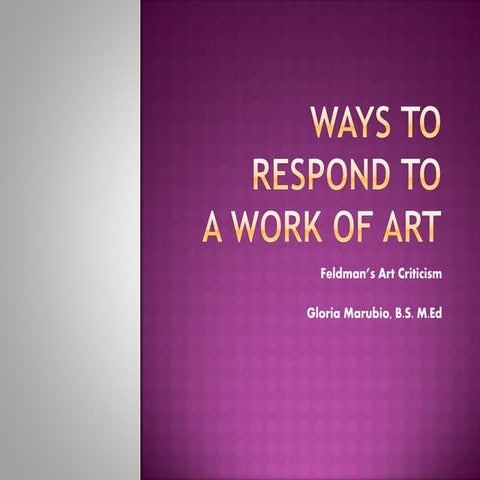 Ways to Respond to a Work of Art