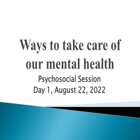 Ways to take care of our mental health.pptx