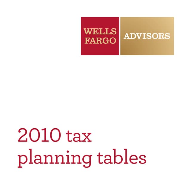 Well Fargo 2010 Tax Planning Tables