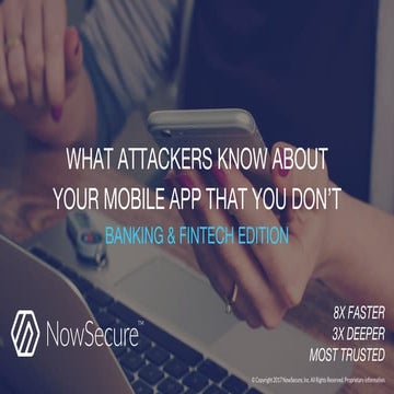 What attackers know about your mobile apps that you don’t: Banking & FinTech