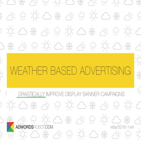 Weather Based Advertising (AdWords)