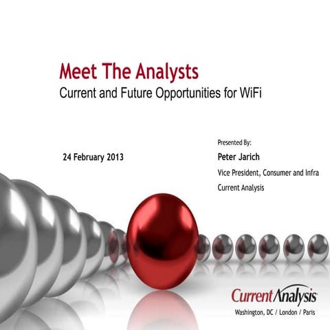 WiFi: Current And Future Opportunities 
