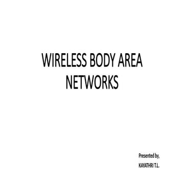 Wireless body area networks (RF based wireless networking technology)