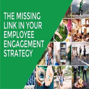 The Missing Link In Your Employee Engagement Strategy | PDF