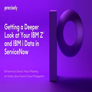 Getting a Deeper Look at Your IBM® Z and IBM i Data in ServiceNow