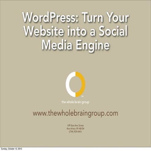 WordPress: Turn Your Website into a Social Media Engine