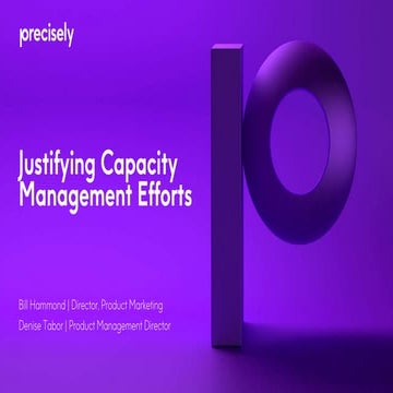 Justifying Capacity Management Efforts