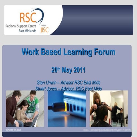 Work Based Learning forum May 2011