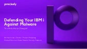 Defending Your IBM i Against Malware
