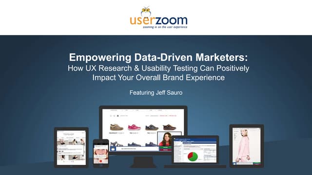 Empowering Data-Driven Marketers: How UX Research & Usability Testing Can Pos...