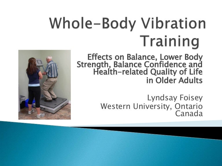 WholeBody Vibration Training and Older Adults