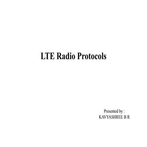 LTE RADIO PROTOCOLS