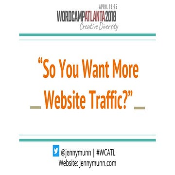 So You Want More Website Traffic?