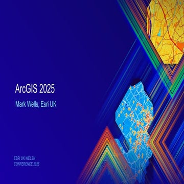 Opening Plenary - Esri UK Welsh Conference 2025